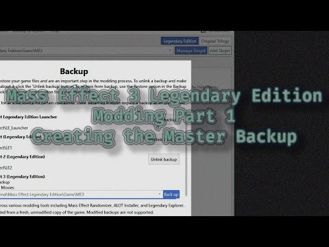 Mass Effect 3 Legendary Edition Modding Guide Part 1: &quot;Creating the Master Backup&quot;