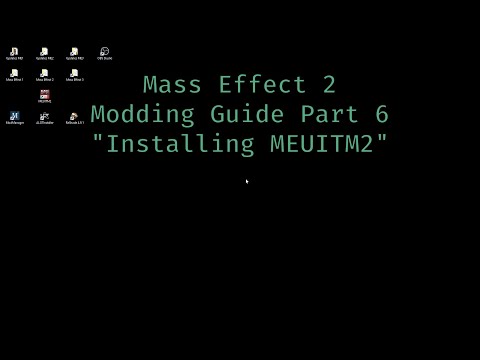 Mass Effect 2 Modding Guide Part 6 &quot;Installing MEUITM2&quot;