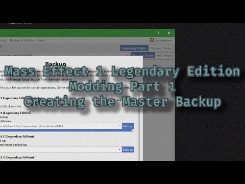 Mass Effect 1 Legendary Edition Modding Guide Part 1: &quot;Creating the Master Backup&quot;